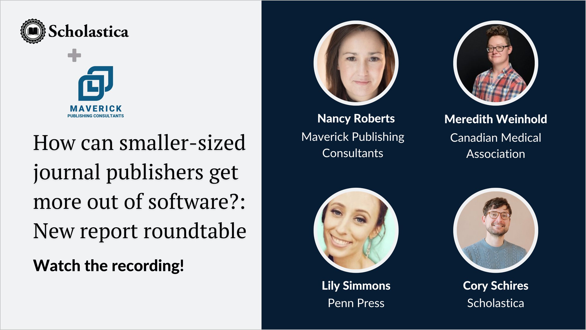 Webinar title (How Can Smaller-Sized Journal Publishers Get More Out of Software?) and images of the speakers